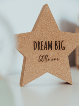 Estrela "Dream big little one"